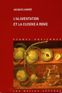 Alimentation et la cuisine à Rome (L') [nouvelle édition]